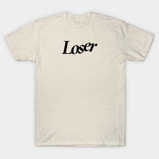 Loser T-Shirt